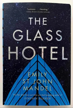 THE GLASS HOTEL - Emily St. John Mandel