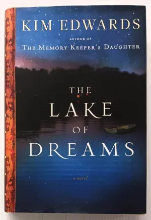 THE LAKE OF DREAMS - Kim Edwards