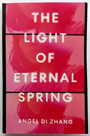 THE LIGHT OF ETERNAL SPRING - Angel Di Zhang