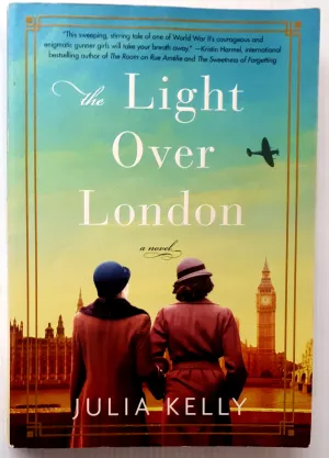 THE LIGHT OVER LONDON - Julia Kelly